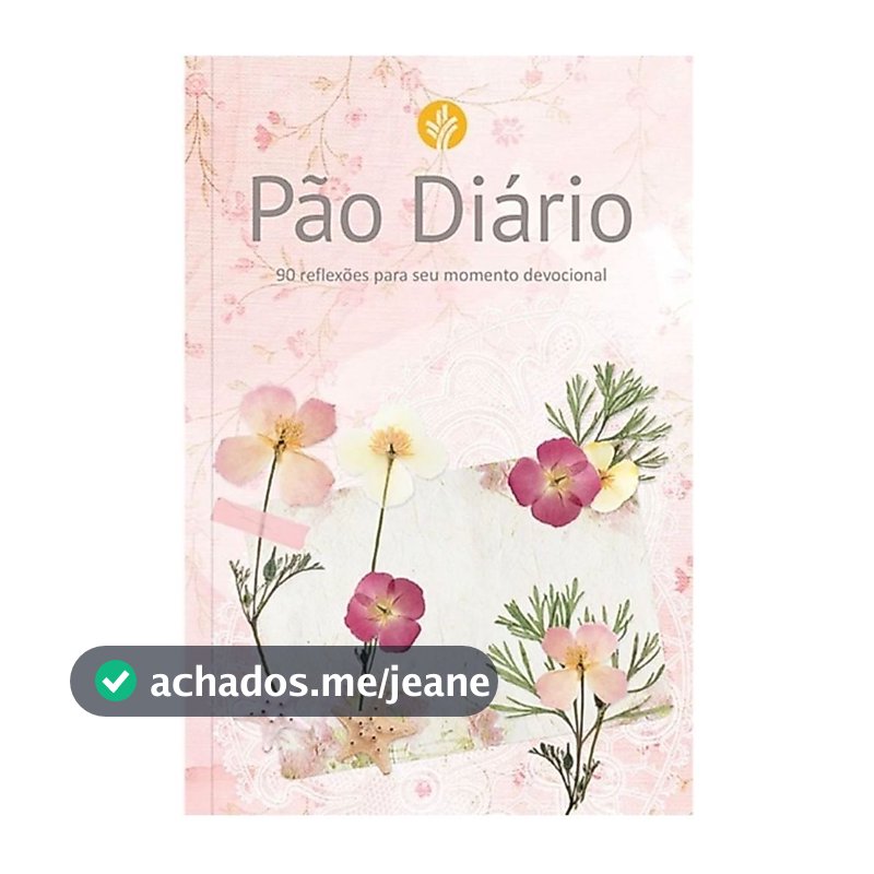 Pão Diário | 90 reflexões para seu momento devocional | Capa Feminina
