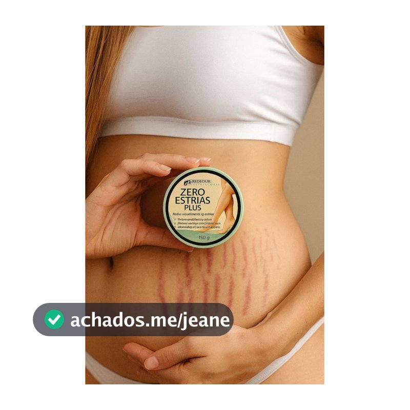 Creme Zero Estrias Plus Removedor Anti Estrias Trata E Previne 150g - RedFour