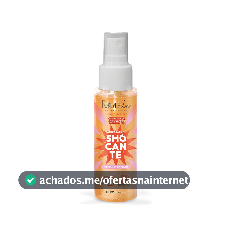 Perfume Capilar Hidratação SHÔcante Collab Forever Liss e Shopee 60ml