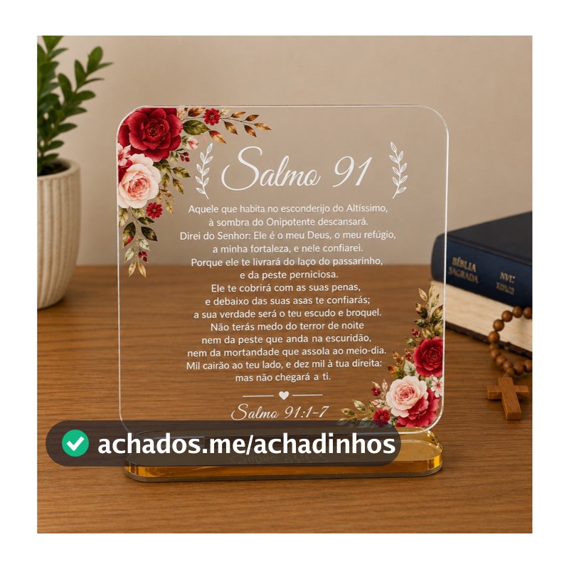 Placa de Mesa Salmo 91  Decorativa Oração Salmos 91 em Acrílico 15x15cm