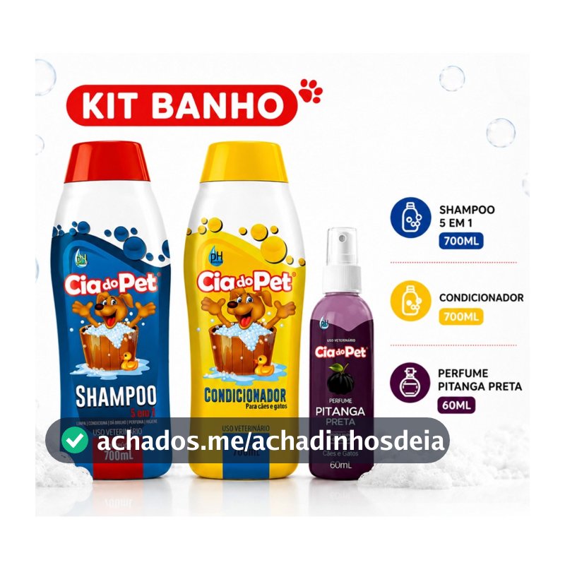 Kit Banho Pet Shampoo 700ml + Condicionador 700ml + Colônia Perfume Para Cães e Gatos pH Neutro Cia do Pet