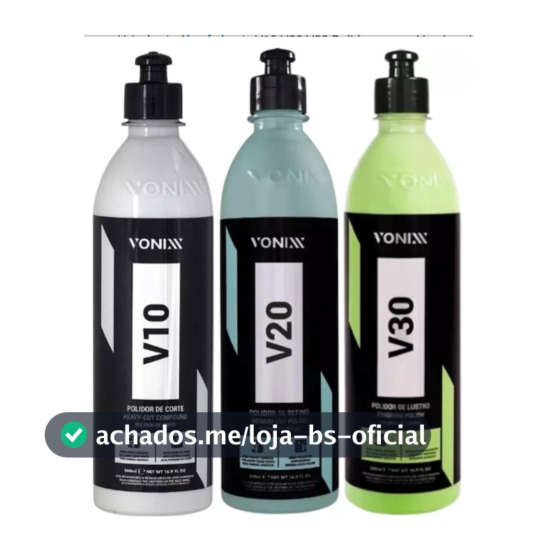 V10 V20 V30 Polidores para Verniz asiático Vonixx 500ml - Kit Polimento Vonixx