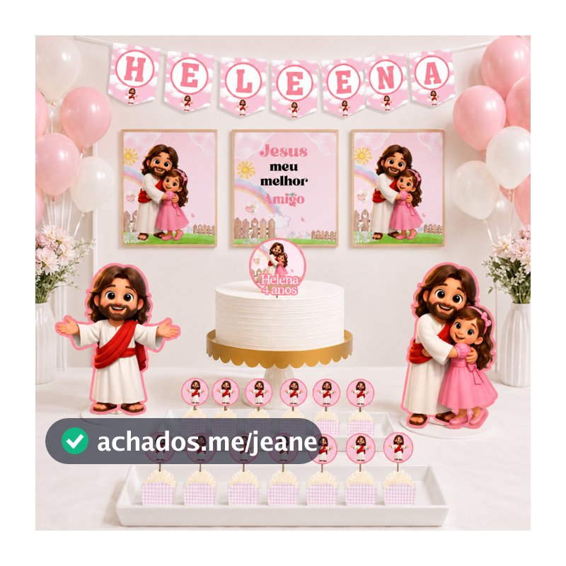 Kit Festa Jesus Meu Melhor Amigo | Só Um Bolinho | Decoração Aniversario em casa