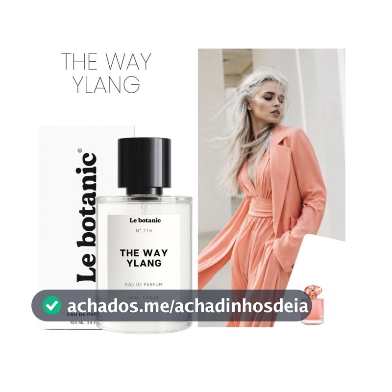 Perfume The Way Ylang  - Le botanic - Alta Fixação