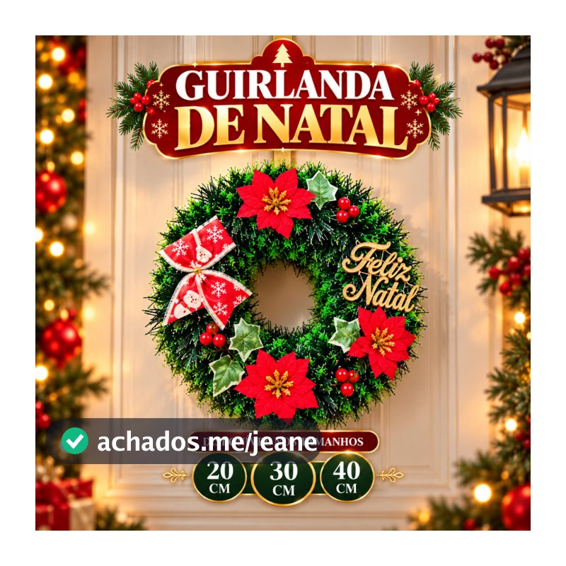 Guirlanda De Natal 40cm Decorada Enfeite Parede Porta com Laço Decoração Natalina Fim de Ano Luxo Azevinho 20cm e 30cm