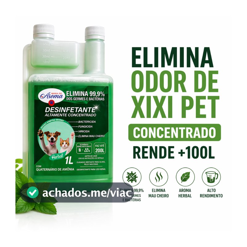DESINFETANTE HERBAL PET CONCENTRADO 1L ELIMINA ODOR XIXI BACTERICIDA