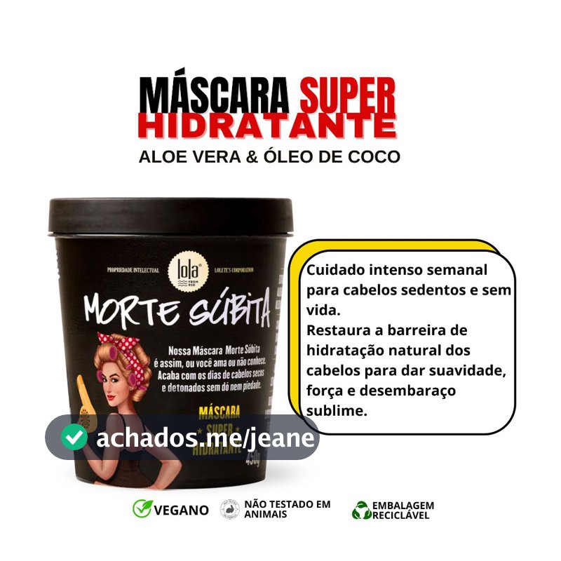 Morte Súbita Lola Máscara Super Hidratante 450g | Vegana | Hidratação | Nutrição