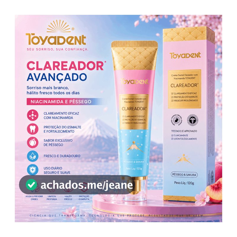 TOYADENT Creme Dental com Niacinamida, Limpeza Avançada, Hálito Fresco, Pêssego & Sakura, 120g
