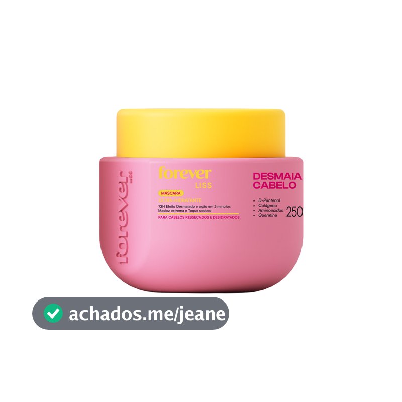 Máscara Hidratante Desmaia Cabelo Forever Liss 250g