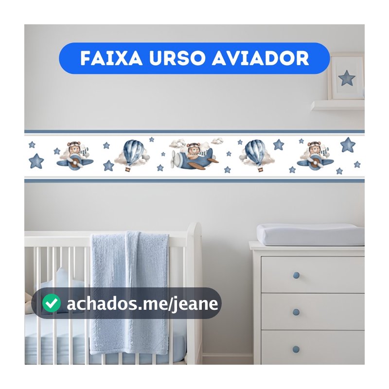 2 Faixas Adesiva Decorativa De Parede Urso Aviador Ursinho Baloeiro Infantil - PROMOÇÃO