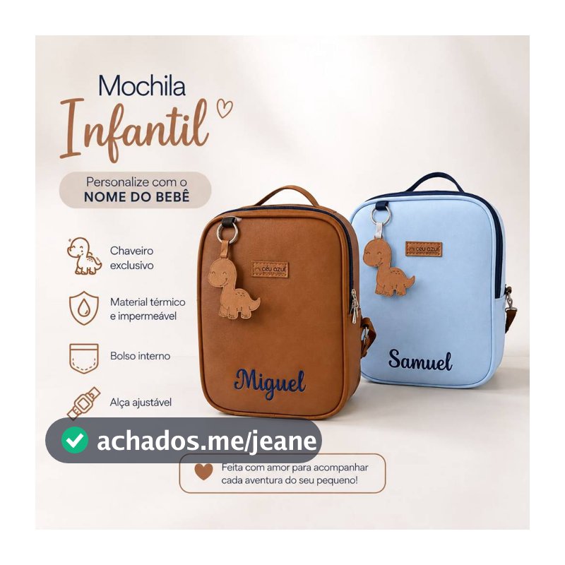 MOCHILA INFANTIL PASSEIO TÉRMICA PERSONALIZADA COM NOME DO BEBE MENINA MENINO CHAVEIRO DINO URSA