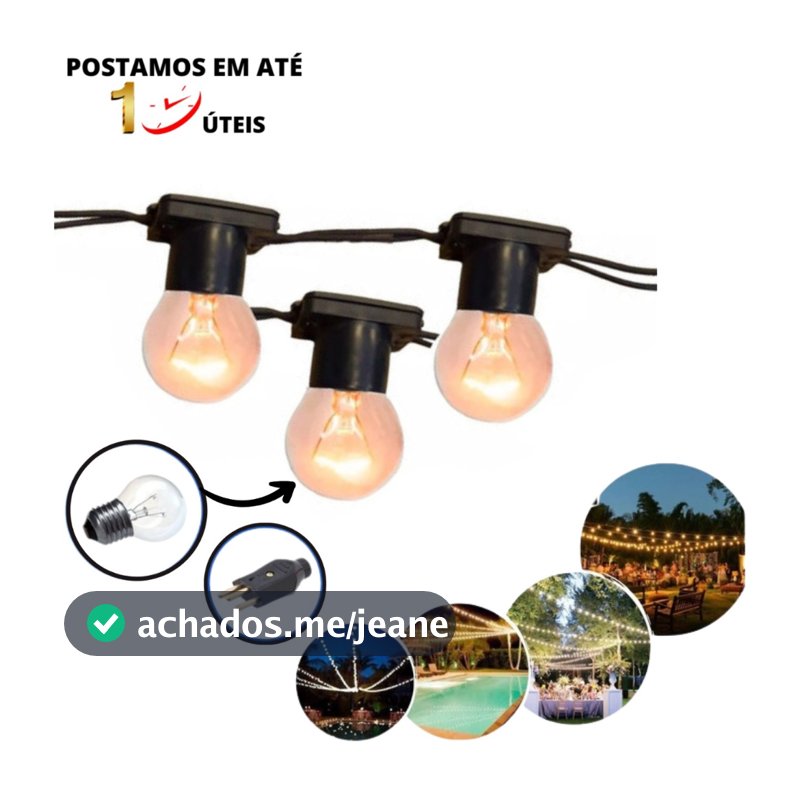Varal de luz para área externa com metragem de 25m C/ Lampadas Incandescente Inclusas e Variaçoes a sua escolha.COM NOTA