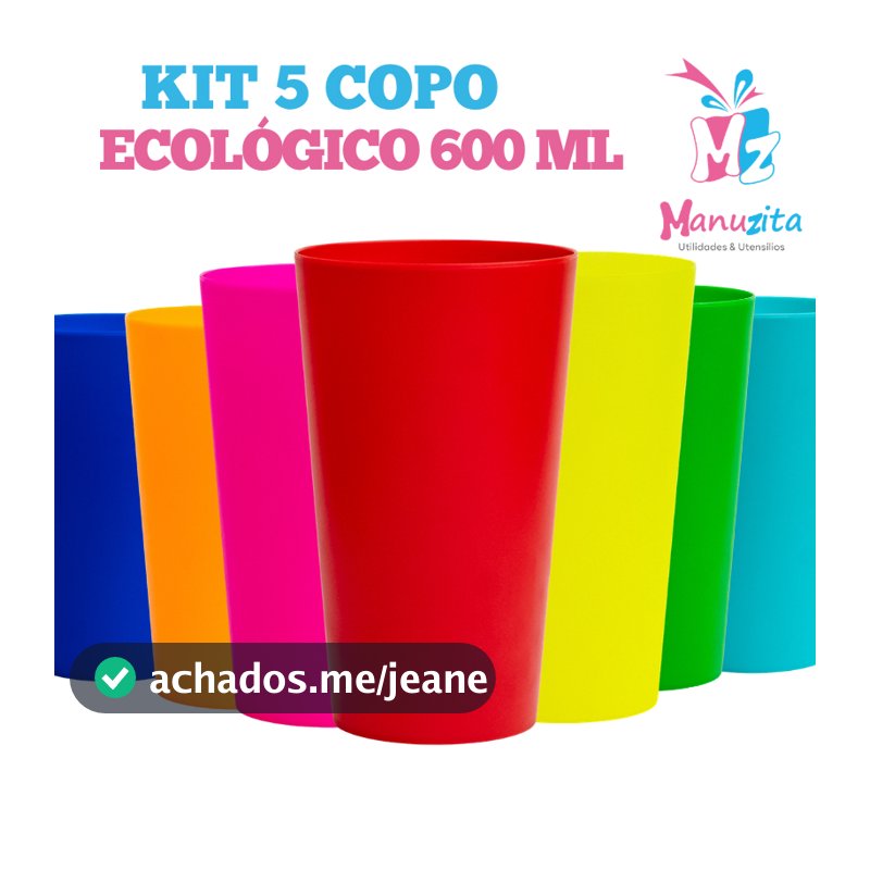 Kit 05 Copo Ecológico 600 mL - Livre de BPA
