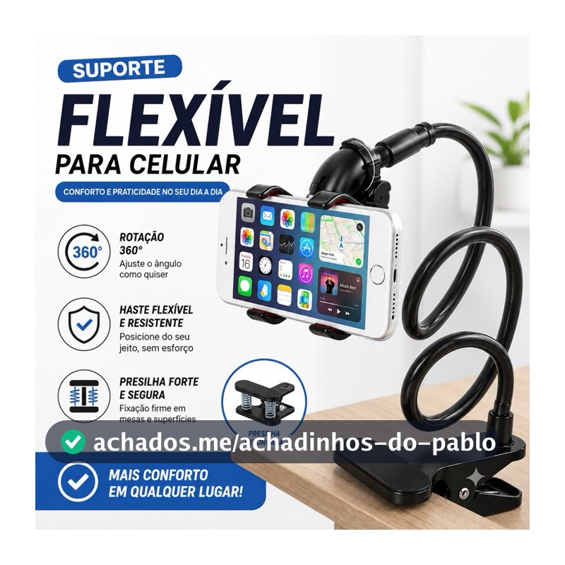 Suporte Para Celular Articulado Flexivel Universal De Mesa Cama Garra Pescoço Ganso Ajustável