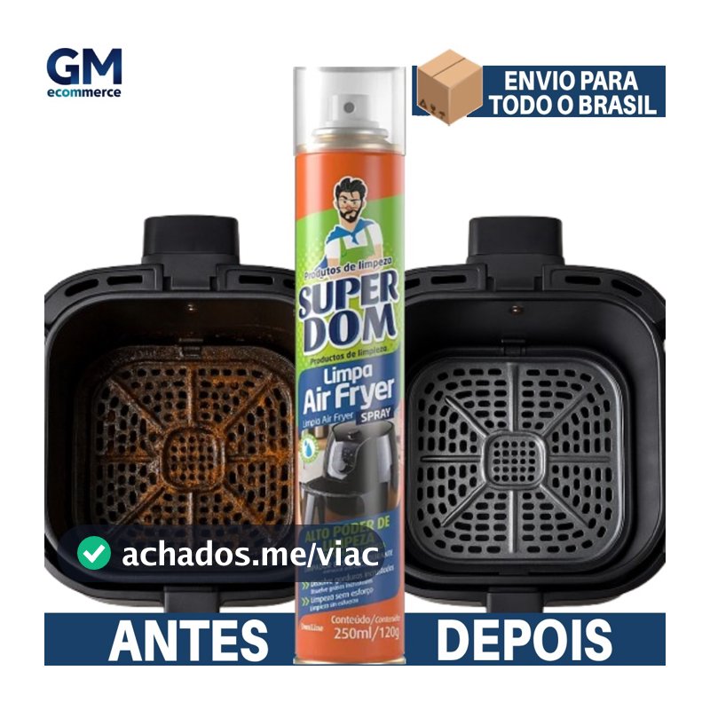 Limpa Air Fryer Spray 250ml Super Dom – Remove Gordura Pesada, Limpeza Rápida e Fácil Uso