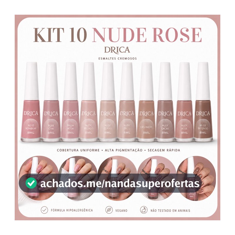Kit 10 Esmaltes Cores Tons Nude e Rosa - Drica