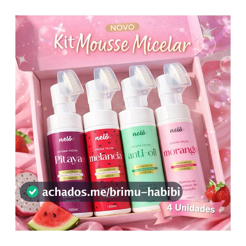 Kit 4 Mousse Facial Micelar de Limpeza 150ml - Morango, Melancia, Anti-oil e Pitaya