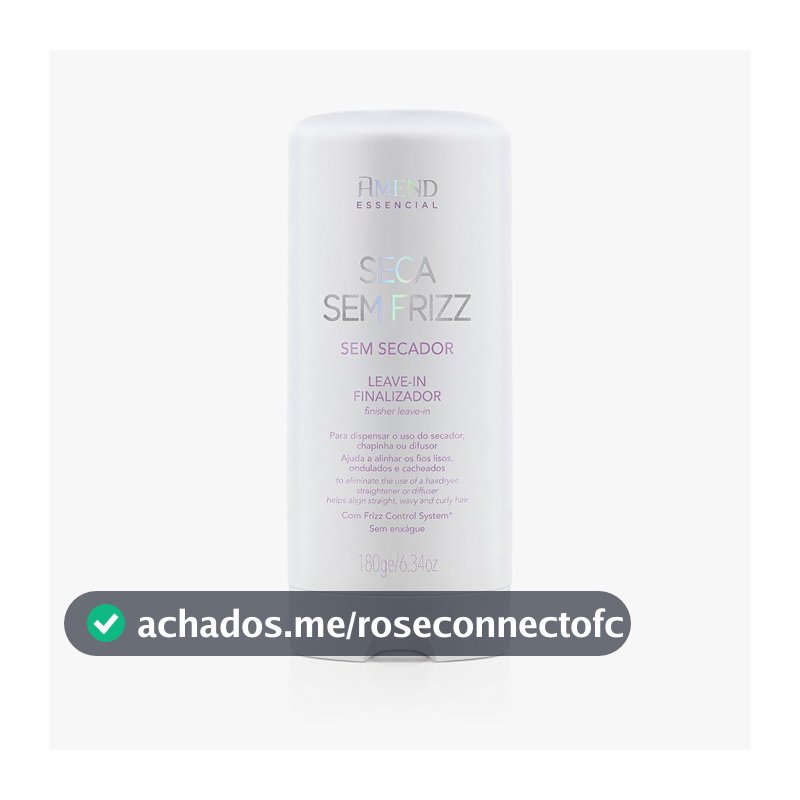 Amend Essencial Seca Sem Frizz Leave-in Finalizador - 180g