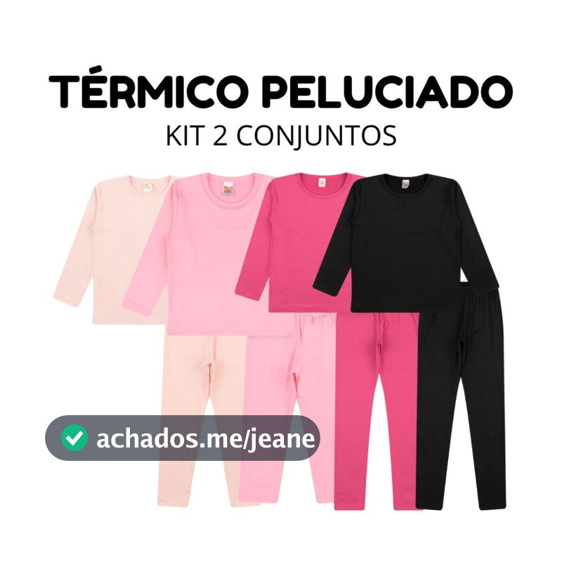Kit 2 Conjuntos Térmico Peluciado Flanelado Feminino/Menina Infantil e Juvenil Inverno Segunda Pele