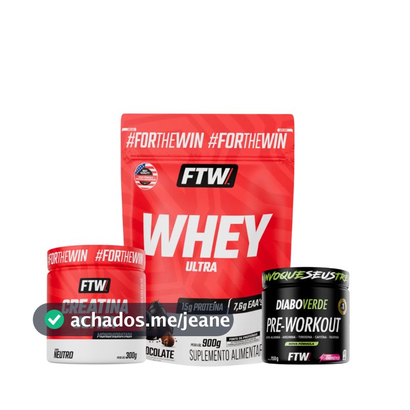 Kit Whey Ultra Chocolate 900g Refil FTW + Creatina Ultra Pote 300g + Pré-treino Diabo Verde 150g