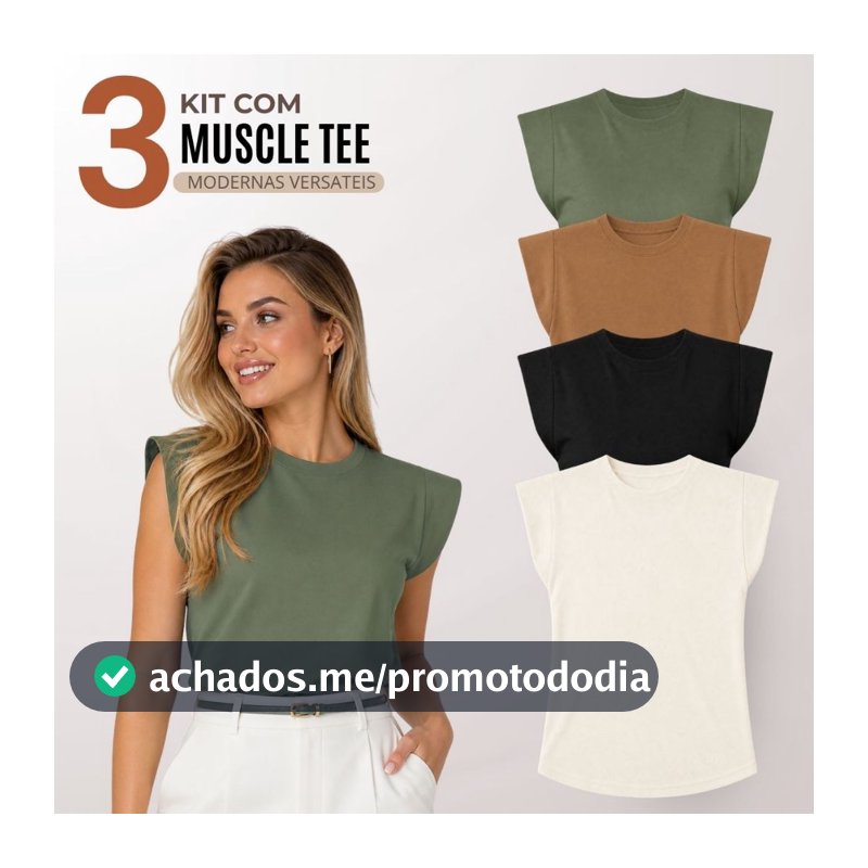 Kit 3 Blusas Feminina Muscle Tee Moderna Casual 100% Algodão - F00