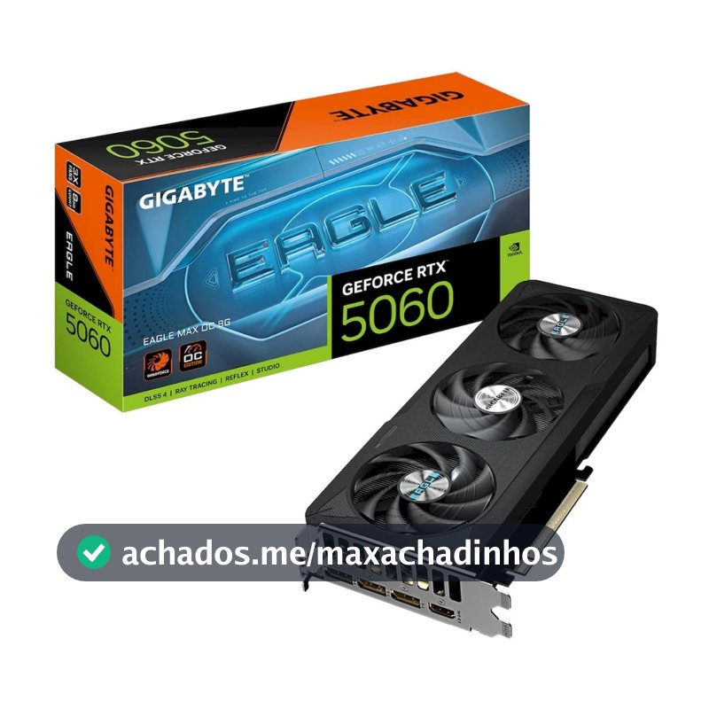 Placa de Vídeo Gigabyte GeForce RTX 5060 EAGLE MAX OC, 8GB, GDDR7, 128-bit