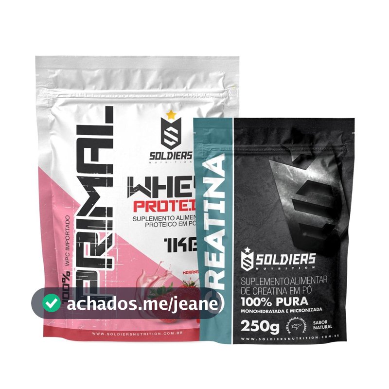 Kit Whey Protein Primal + Creatina 100% Pura - Soldiers Nutrition