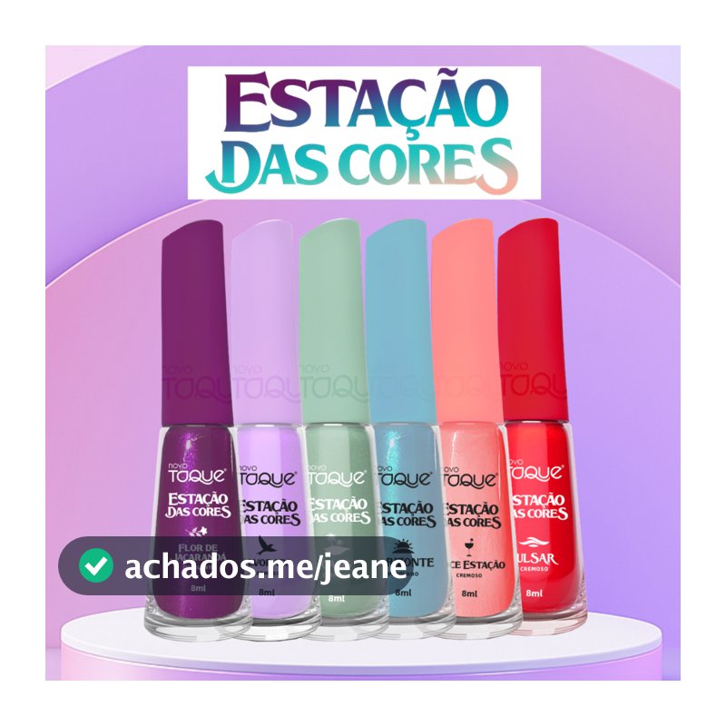 Kit de Esmaltes Novo Toque Coleção Completa 15 Anos da Nossa Historia e Estação Das Cores