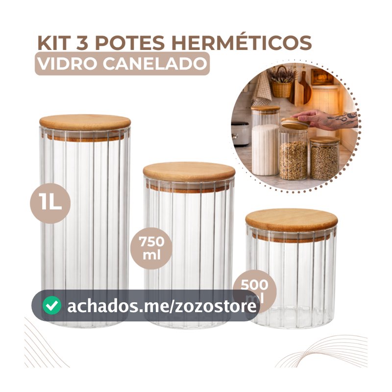 Kit 3 Potes De Vidro Canelado Hermético Mantimentos Com Tampa Bambu 1000ml 750ml e 500ML