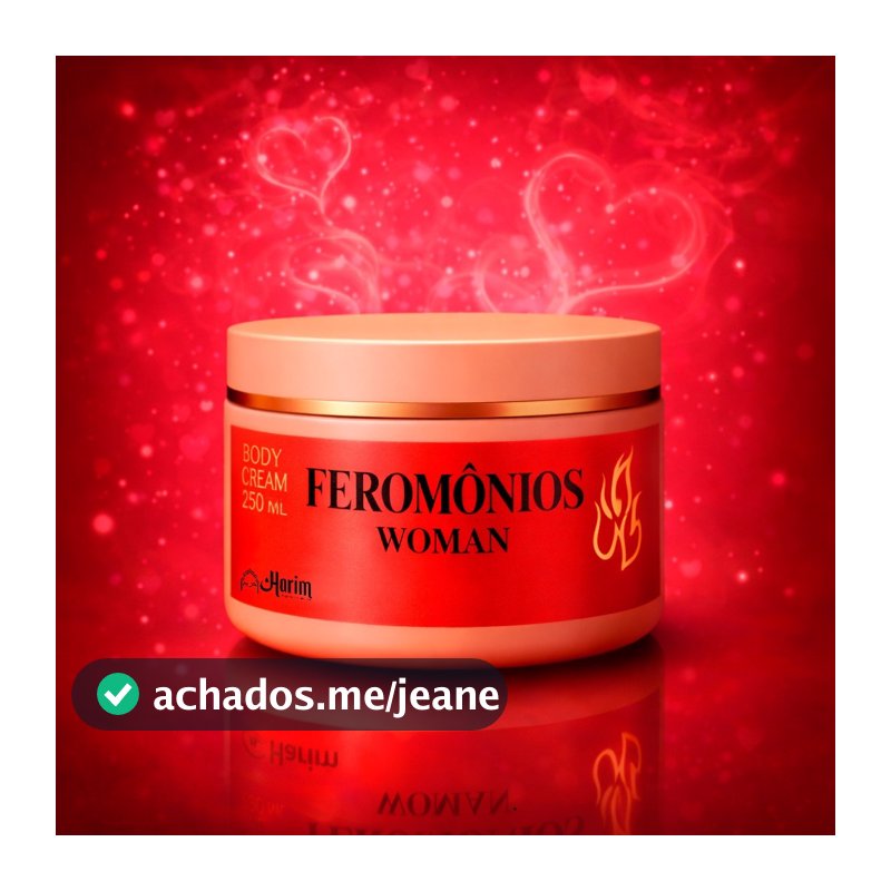 Creme Hidratante de Feromônios Feminino Perfumado 250ml Harim