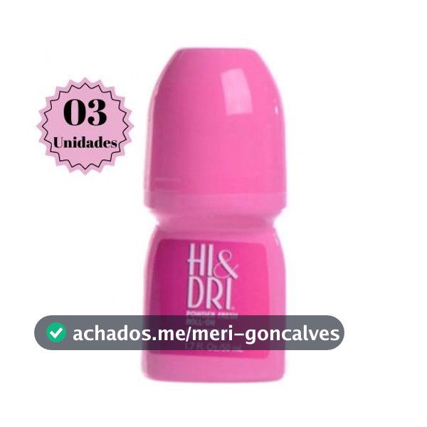 Kit c/03 Roll-on Powder Fresh Rosa 50m l- Hi & Dri