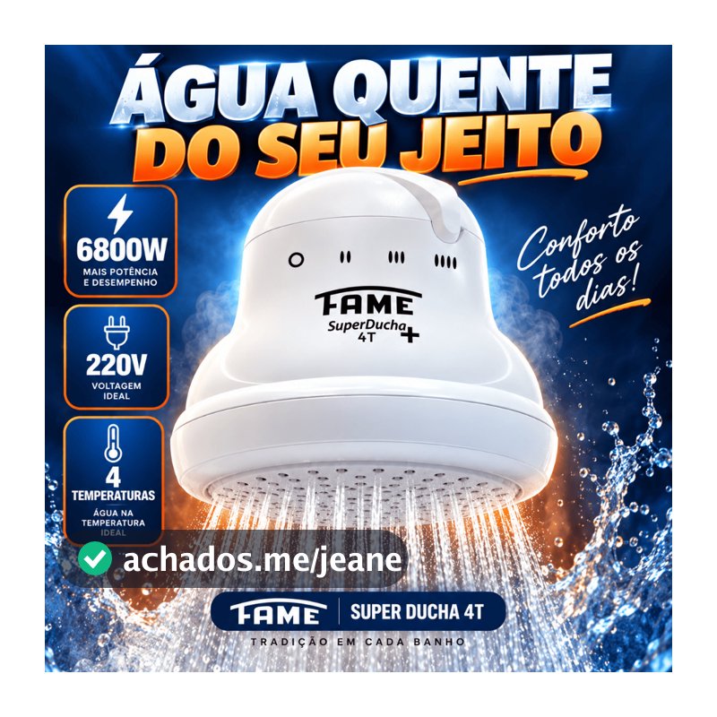 Chuveiro Ducha Elétrica Fame Super 4T 6800W 220V - Econômico e Resistente