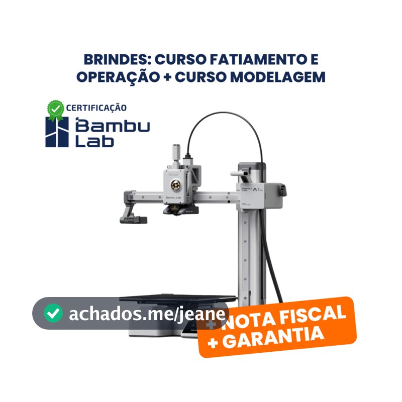 Impressora 3D Bambu Lab A1 Mini +  3 Cursos