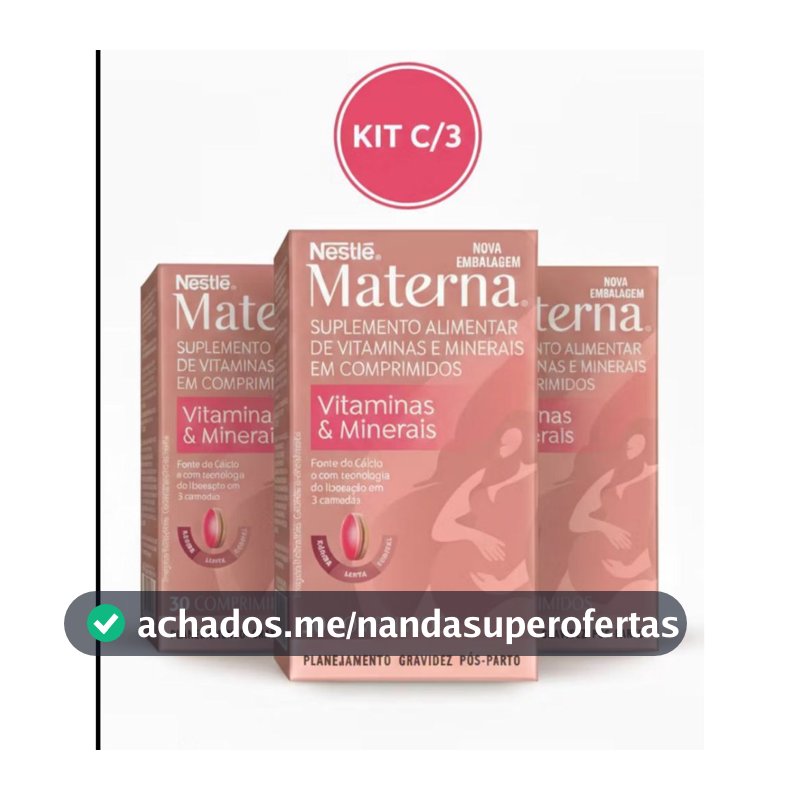 Kit 3un. Nestlé Materna Vitamina e Minerais para Gestante 30caps