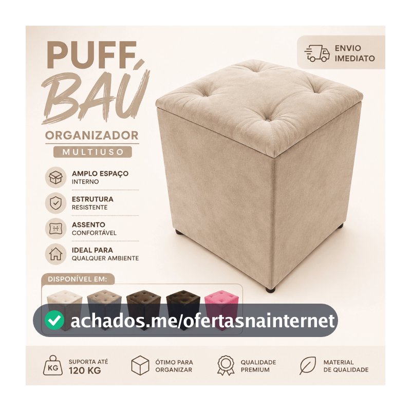 PUFF BAÚ SUEDE PORTA OBJETOS ORGANIZADOR BRINQUEDOS SAPATOS ROUPAS CASA QUARTO PENTEADEIRA PUFF BAU.