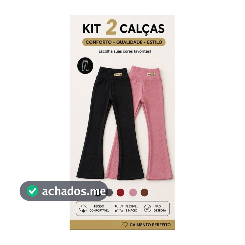 Kit 2 calça legging flare infantil menina malha canelada ANA RUGA