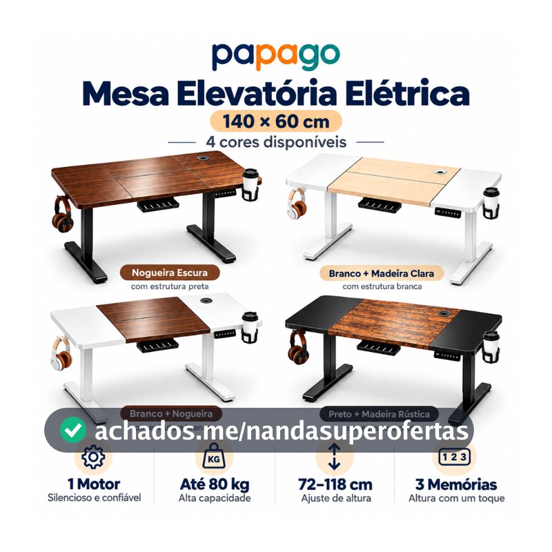 Mesa Elevatória Elétrica 140x60cm 1 Motor 80kg Altura Ajustável 72-118cm 3 Memórias Papago