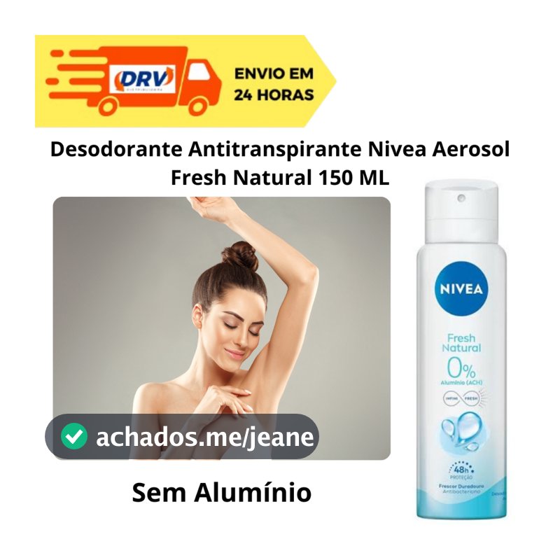 Desodorante Antitraspirante Nivea Aerosol Fresh Natural 150 ML - Desodorante Nivea Aero Sem Alumínio