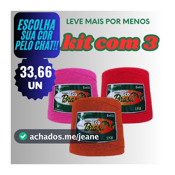 Kit com 3 Barbantes Eco brasil N6 Leve Mais Por Menos / Crochê / Tapete / Linha Barbante