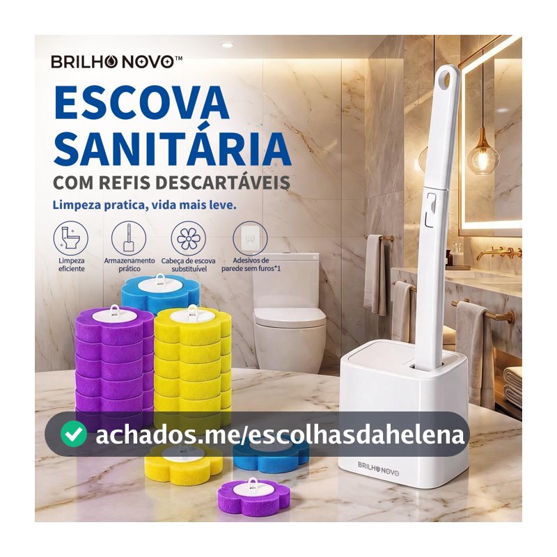 BRILHO NOVO Escova Sanitária com Cabeça Substituível e Refis Descartáveis | Base + 6, 12, 18, 24 ou 36 Refis