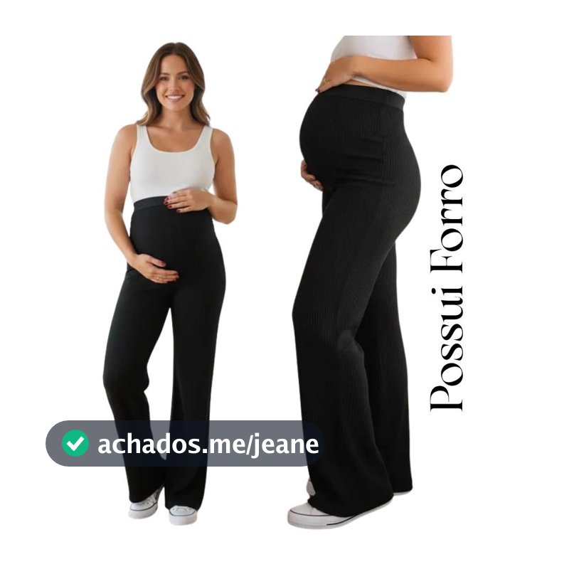 Calça Gestante Cós Alta Confortável Pantalona Gravida Cintura Alta Preta Materninade Roupa Gestante Viscolaycra premium.