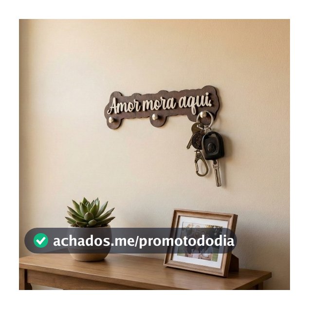 Porta Chaves Adesivo Amadeirado Frase Motivacional Branca