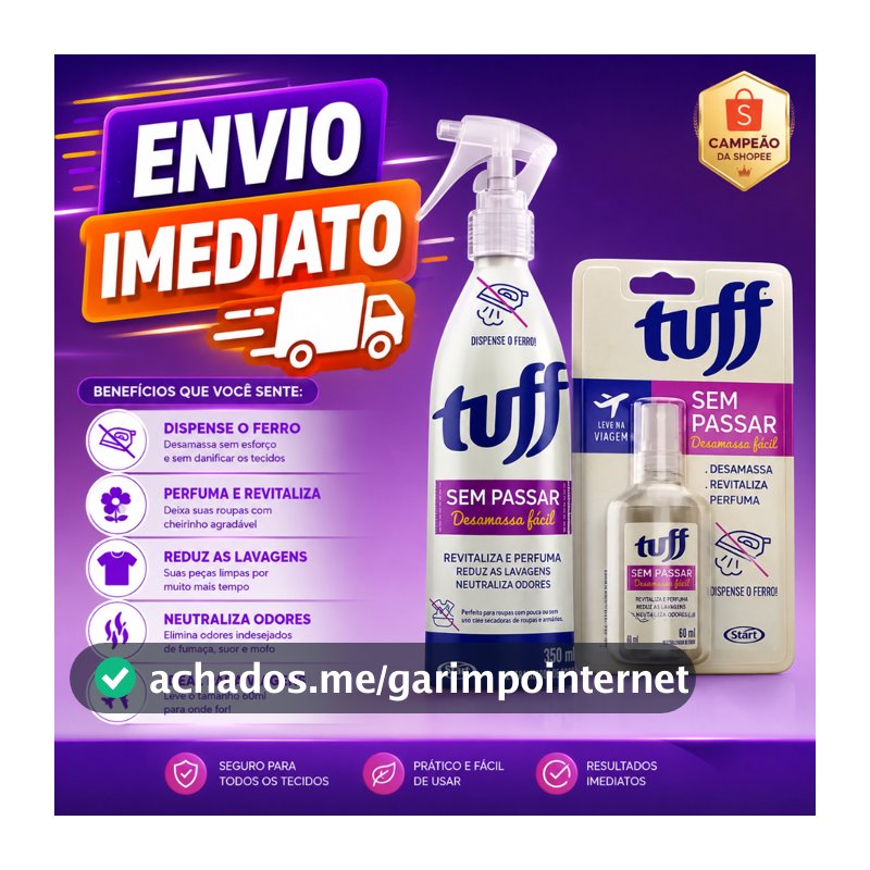 Kit Desamassa Fácil Sem Passar Tuff 350ml + Sem passar viagem 60ml Spray