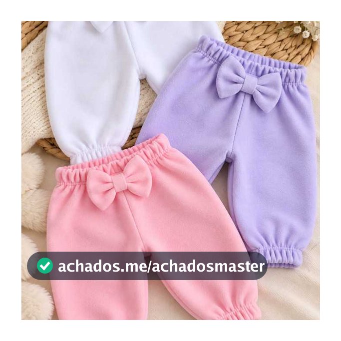 Kit 3 Calças de Moletom Bebê -Infantil-Menina - Flanelado - Feminina Com Laço.. Do RN ao G.