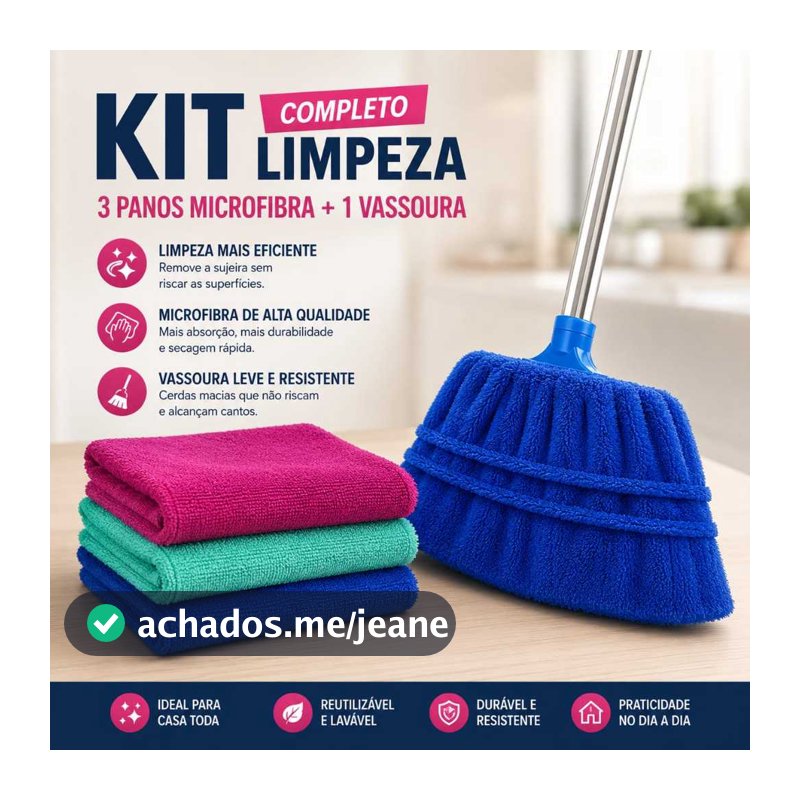 Kit Limpeza Completo 3 Panos Microfibra + Pano Vassoura Multiuso Super Absorvente