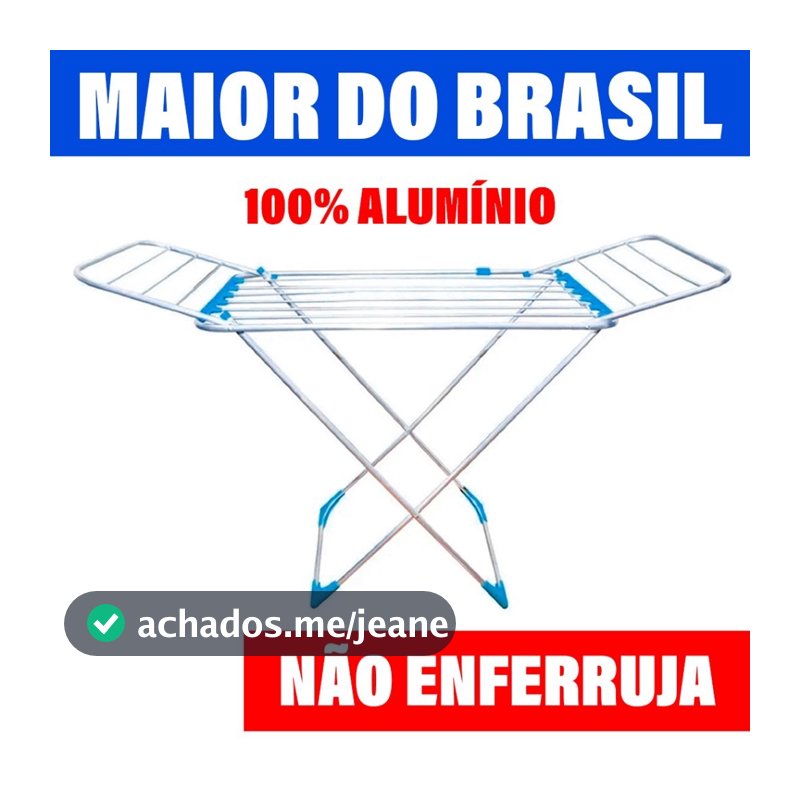 Varal Gigante 170 Cm De Chão 100% Alumínio Dobrável C/ Abas Resistente Não Enferruja Grande Forte