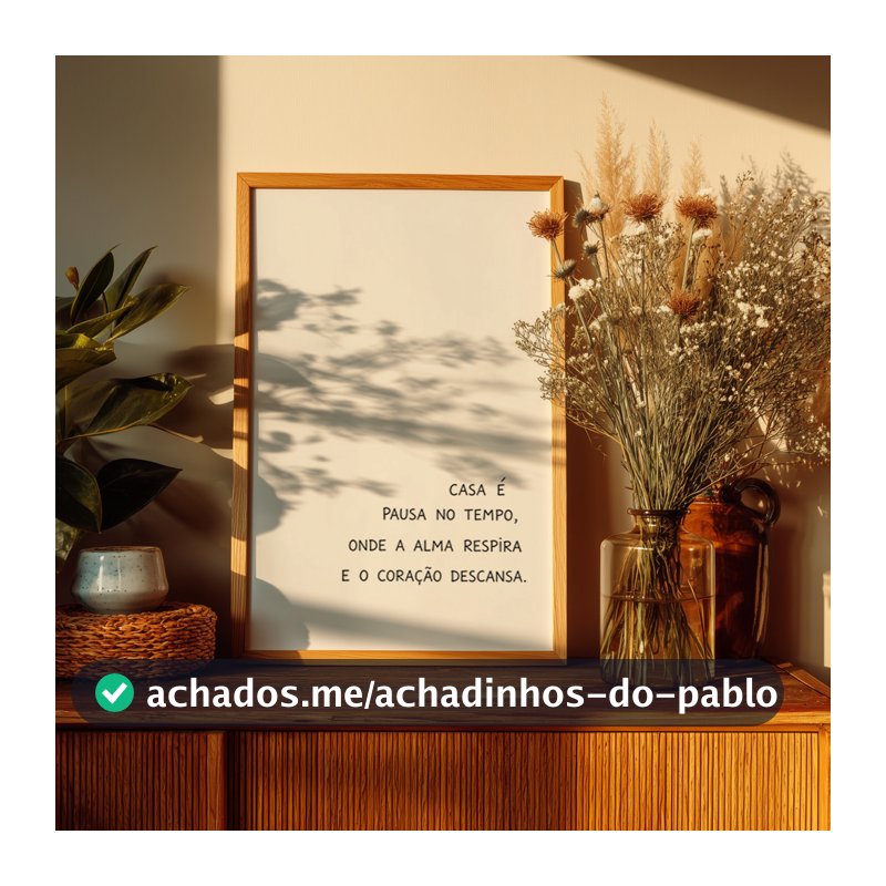 Quadro com Moldura Frase Casa Lar Aconchego Minimalista Parede Sala Quarto Escritório