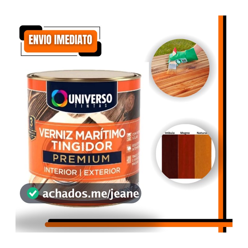 Verniz Para Madeira Marítimo Tingidor Universo 900ml Brilhante Interno Externo Premium