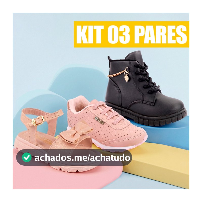 Kit Tenis Infantil Feminino Sandalia Infantil Feminina Bota Coturno Infantil Menina Club Happy