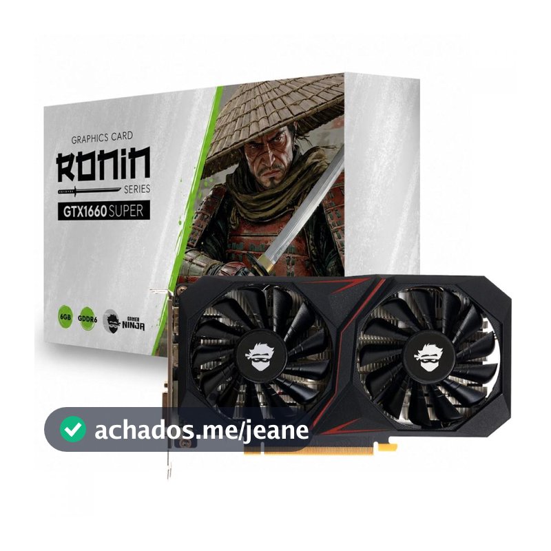 Placa de Vídeo Gamer Ninja NVIDIA GeForce GTX 1660 Super Ronin, 6GB GDDR6 192bit GN-PV-NVGTX1660S6D6